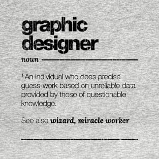 Graphic Designer Definition // Black T-Shirt